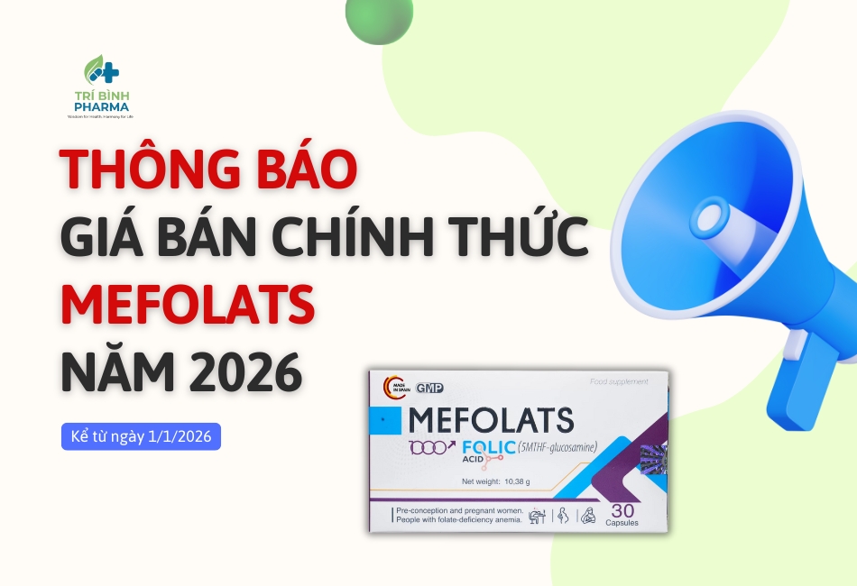 Thông báo giá bán chính thức sản phẩm Mefolats năm 2026